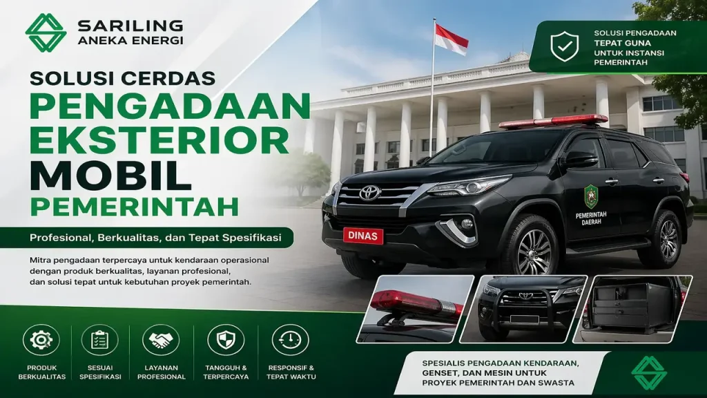 Solusi pengadaan eksterior mobil pemerintah oleh Sariling Aneka Energi dengan kendaraan dinas profesional dan fitur lengkap