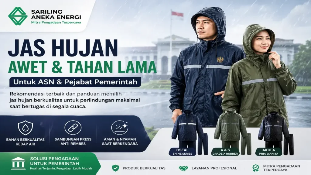 Jas hujan awet untuk ASN dan Pejabat Pemerintah dari Sariling Aneka Energi