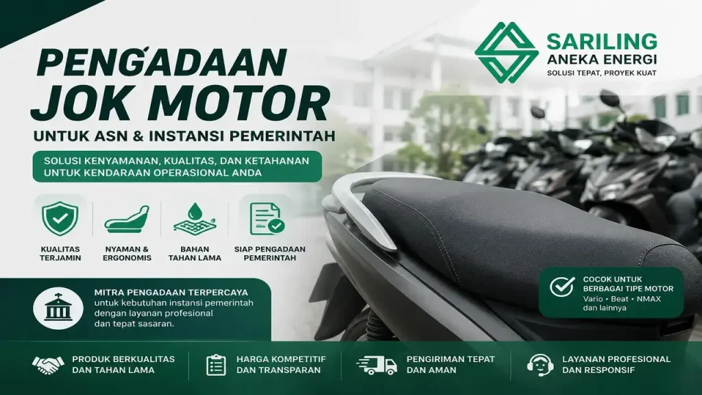 Pengadaan jok motor berkualitas untuk ASN dan instansi pemerintah oleh Sariling Aneka Energi