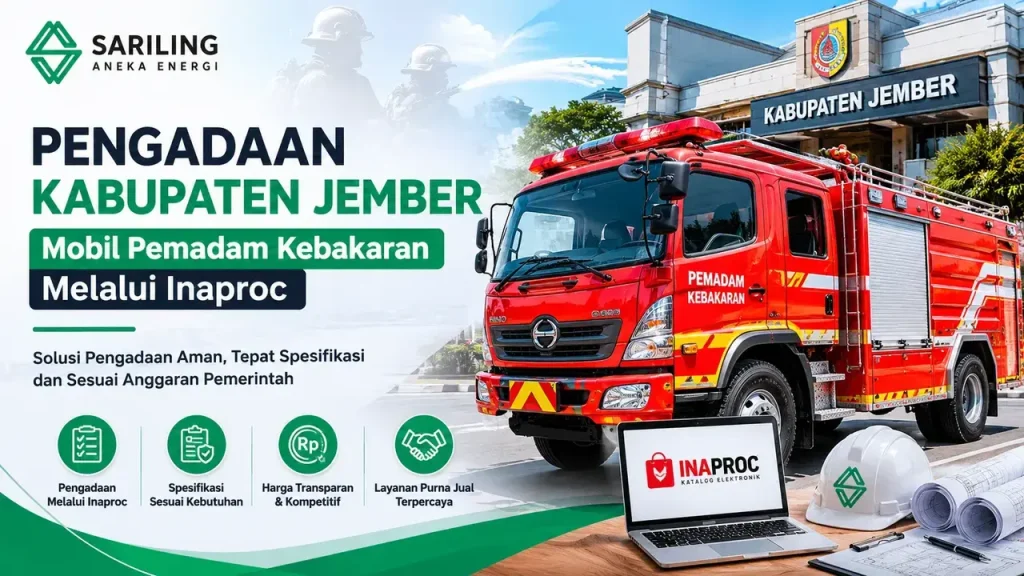 Pengadaan Kabupaten Jember mobil pemadam kebakaran melalui Inaproc dengan harga dan spesifikasi kendaraan damkar terbaru