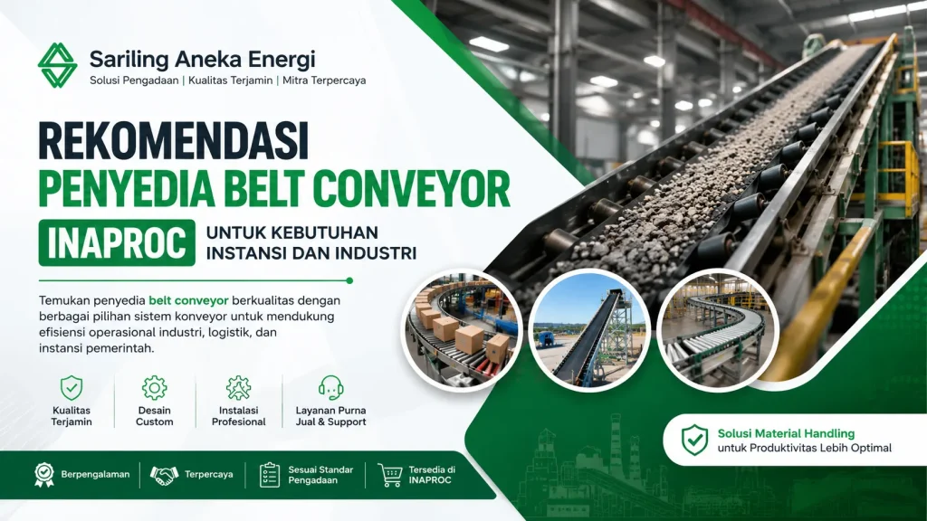 Ilustrasi gambar rekomendasi penyedia belt conveyor Inaproc dengan berbagai pilihan sistem conveyor untuk kebutuhan instansi dan industri