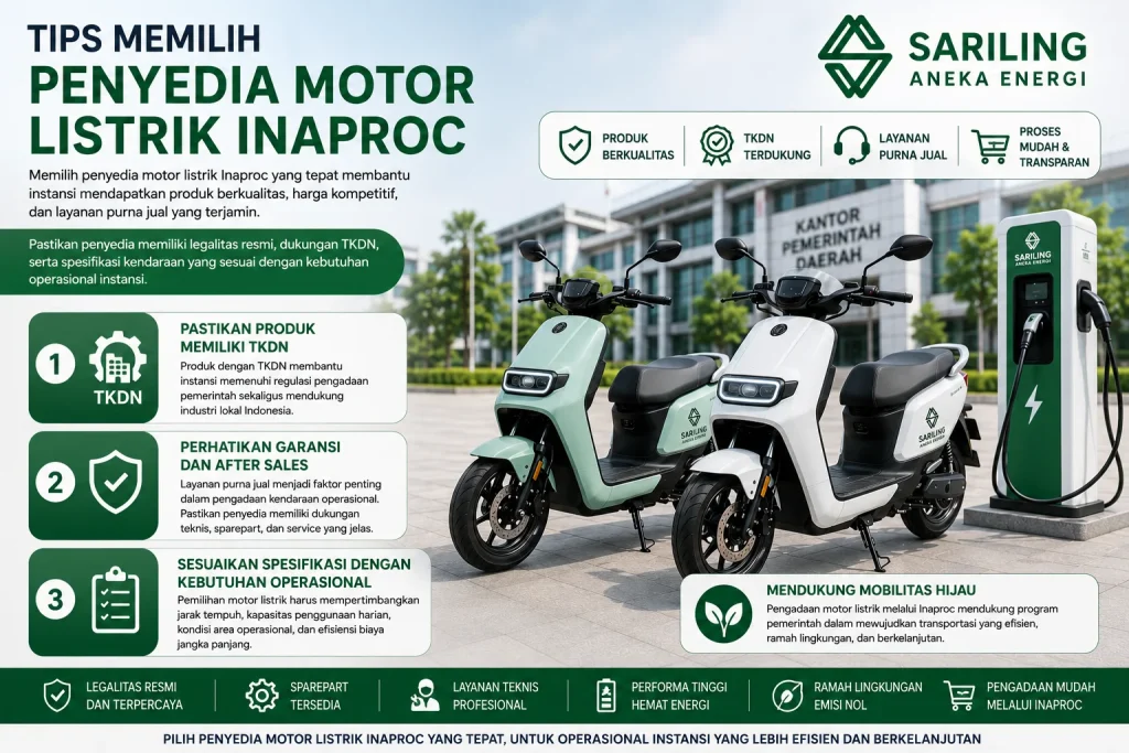 Tips memilih penyedia motor listrik Inaproc terpercaya dengan dukungan TKDN dan layanan purna jual dari Sariling Aneka Energi