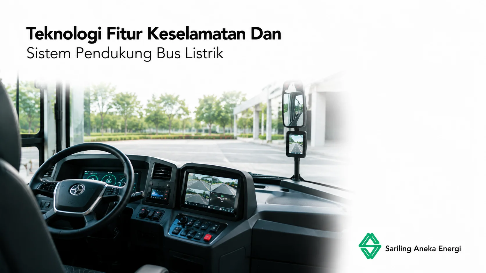 Teknologi fitur keselamatan dan sistem pendukung pada bus listrik sedang